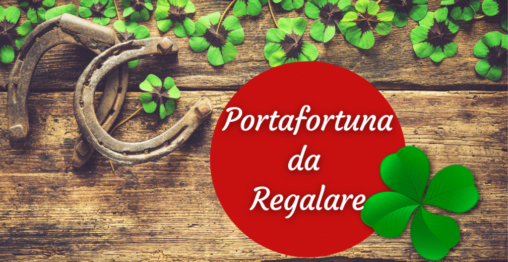 Portafortuna da regalare