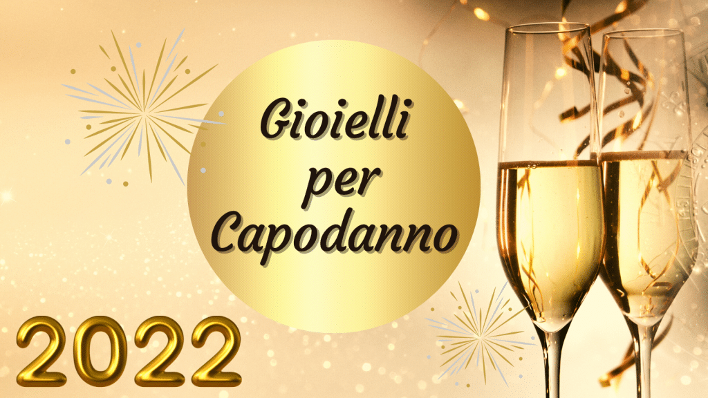 Gioielli per Capodanno