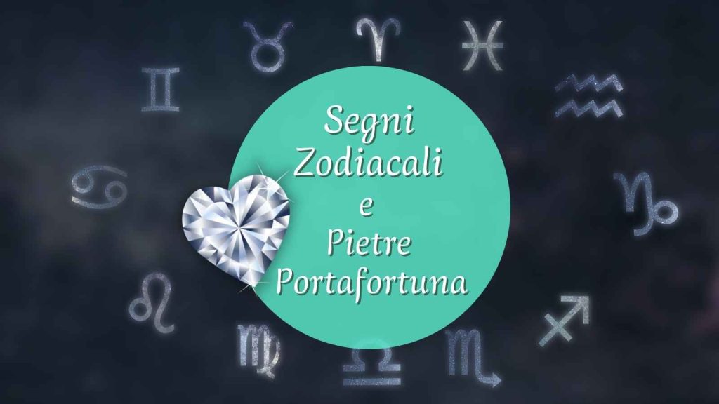Pietre associate al Segno Zodiacale