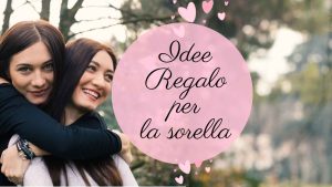 Regalo di Natale per la sorella