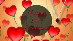 Gioielli per San Valentino