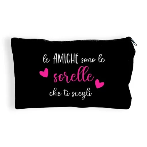 Pochette Le Amiche Sono le Sorelle Che Ti Scegli