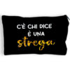Pochette nera astuccio C'è chi dice è una strega
