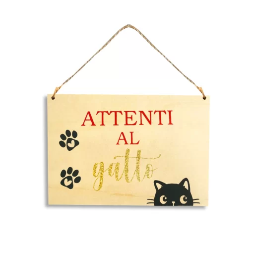 Targhetta in legno Attenti al Gatto