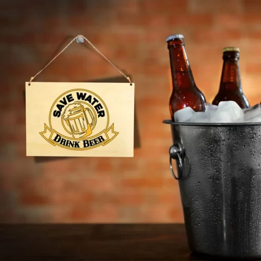 Targa in legno Save Water Drink Beer
