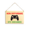 Targa in legno Non Disturbare Sto Giocando