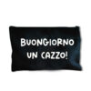 Pochette Astuccio Buongiorno un Cazzo