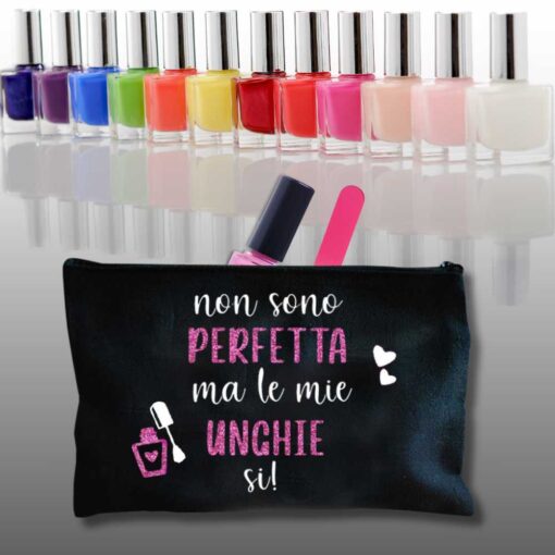 Pochette organizer Non sono perfetta, ma le mie unghie sì!